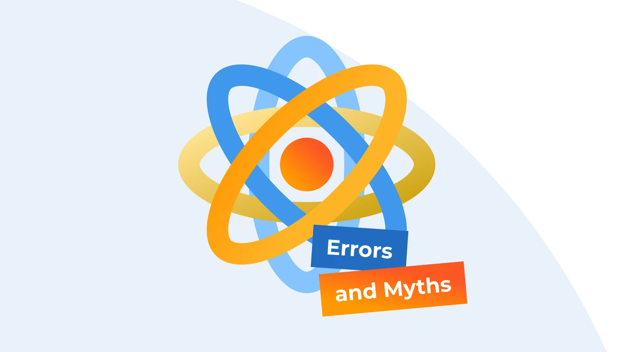 React Native Errors, Myths and Misconceptions