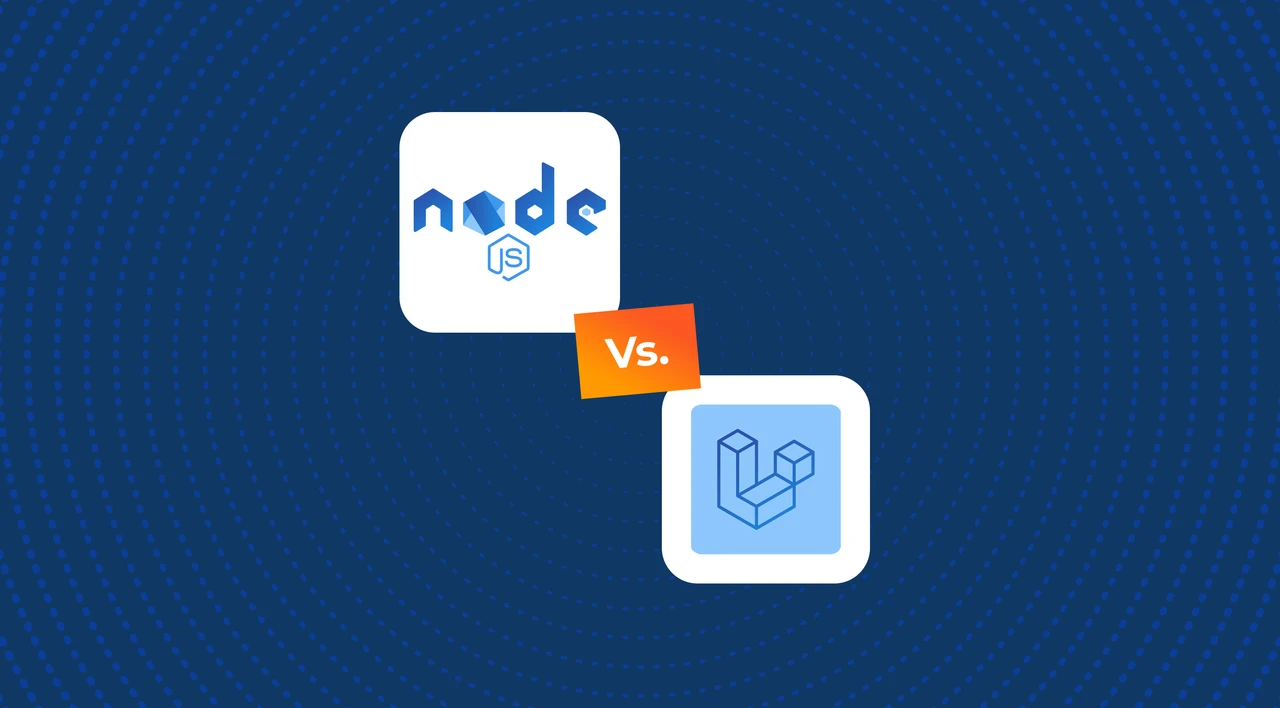 Node.js vs. Laravel: Which is Better in 2026?